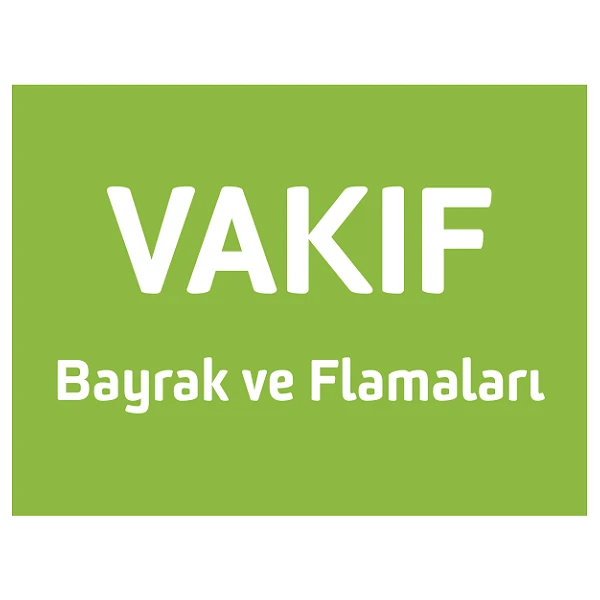 Vakıflara Ait Logolu Bayrak ve Flamalar