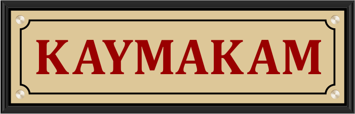 Kaymakam Makam Odası Kapı Tabelası ve Kapı Levhaları