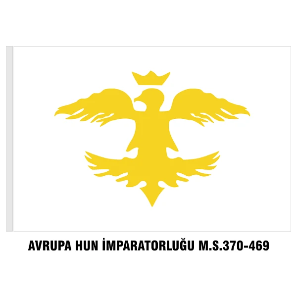 Avrupa Hun İmparatorluğu Bayrağı - Sancağı - ORİJİNAL